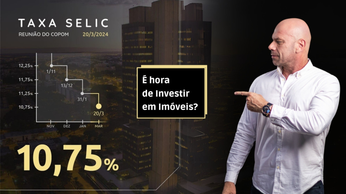 Com a queda da taxa selic é hora de investir em imóveis?